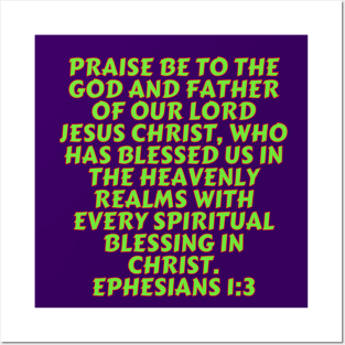 Bible Verse Ephesians 1:3 Posters and Art